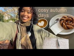 Cosy autumn days in London finding comfort in solitude, friendship and nature