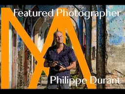 NA Featured Photographer: Philippe Durant