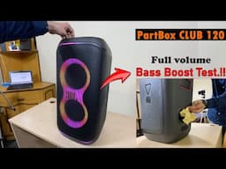 JBL PartyBox Club 120 - Unboxing, Review & BASS TEST!!🔥🔥| 29.8k only