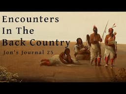 Native American Encounters in Colonial America - Jon's Journal 25