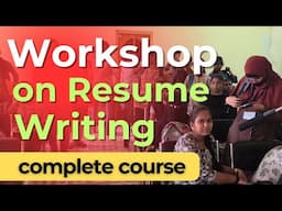 Workshop on Resume Writing | Complete Course | #literaturesimply