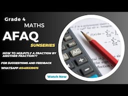 #3.7 part 2#Afaqsunsriesgrade4maths#How to multiply a fraction by a number