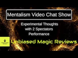 Mentalism Video Chat Show - Experimental Thoughts Performance