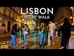 FRIDAY night in Lisbon PORTUGAL  4K HDR