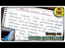 Essay on World Cancer Day | World Cancer Day | Essay on World Cancer Day in English |