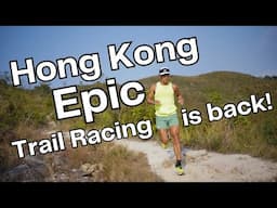 Hong Kong EPIC trail racing is back!