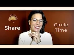 Circle Time: Writing an Intention. Breathwork & Body Scan