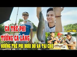 #13 Câu Cá Trê Phi Đuôi Đỏ Nước Lợ SSG Tưởng Cá Lăng - Nướng Ăn Thịt Cực Ngon | thái lan viên