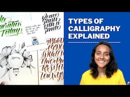 Different Types of Calligraphy Explained