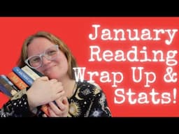 January Reading Wrap Up and Stats | Lauren and the Books