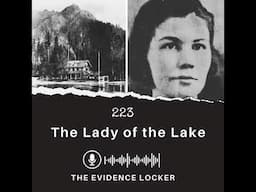 223: The Lady of the Lake, Hallie Illingworth | USA