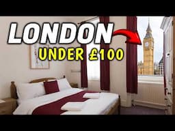 STOP Overpaying! These London Hotels Are Under £100!