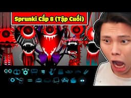 TẬP CUỐI SPRUNKI CẤP ĐỘ 8 KINH DỊ NHẤT THẾ GIỚI🌍🔥🥵JAYGRAY ÓI TÙM LUM VÌ INCREDIBOX SPRUNKI KẾT THÚC!