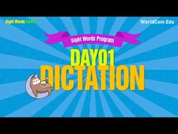 사이트워드100 DAY 01   DICTATION 받아쓰기 영상