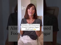 Almost All Processed Foods Contain Sugar