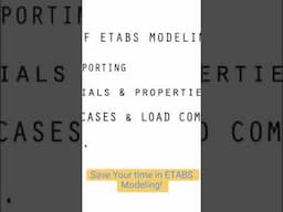 Do this for a faster ETABS Modeling!