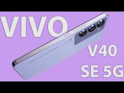 Vivo V40 SE 5G rapidteszt