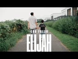 Eko Fresh - Elijah (Official Video)