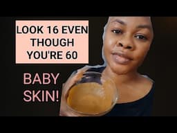 Get Baby Skin after 15 Minutes Look 16 even though you're 60