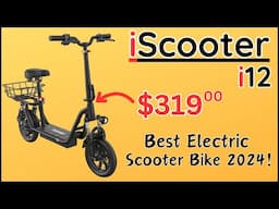 iScooter i12: Best Electric Scooter Bike With A Seat For 2024!