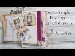 Super Simple Envelope Embellishments Interactive