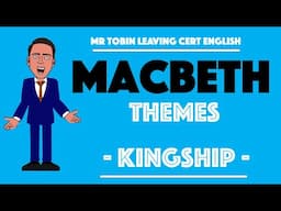 Macbeth - Themes - Kingship