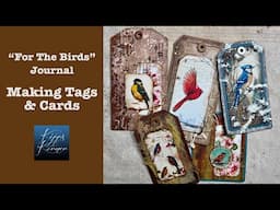 For The Birds | Making Tags | DT Project for @TracieFoxCreative  | #adfeature