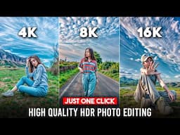 Trending 8K Photo Editing Tutorial | 8K Quality Photo Editing | High Quality Photo Editing