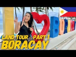 Boracay Island Land Tour - Part 1 | Malay | Philippines - Day 208, Part 2