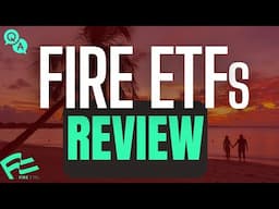 FIRE ETFs Reviewed! Designed for the FIRE Community: Minimum Yield of 4% - Monthly Payments