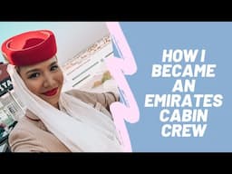 I applied twice! | HOW I BECAME AN EMIRATES CABIN CREW