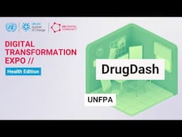 UNDC Digital Transformation Expo on Health | DrugDash