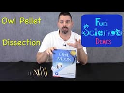 Owl Pellet Dissection & Owl Moon