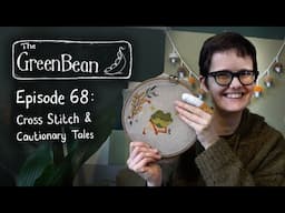 The Green Bean Podcast Episode 68