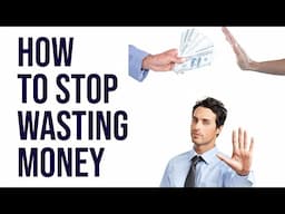 Stop Wasting Money: 7 Things You Can Do Without