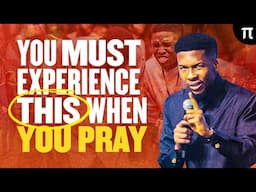 ONE THING THAT MUST HAPPEN TO YOU IN PRAYER | APOSTLE EMMANUEL IREN