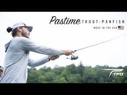 NEW | TFO PASTIME Trout-Panfish Series