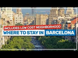 ✅ the top areas for your stay in BARCELONA in 2025 | including a low-cost region 🇪🇸 #198