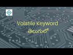 How to use Volatile keyword | Telugu | what is volatile keyword