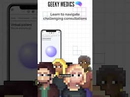 Virtual Patients by Geeky Medics