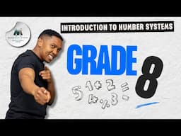 Grade 8 Introduction to Number systems - Natural numbers vs Whole numbers