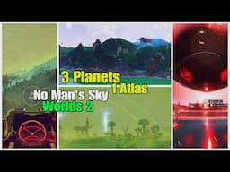 Tornado 3 Planets 1 Atlas No Man's Sky WORLDS 2 Update