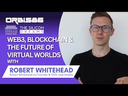 Improbable Insights: Robert Whitehead's Vision for the Virtual Future