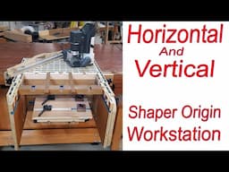 Shaper Origin Workstation Horizontal/Vertical Design with Free Plans