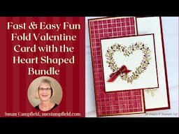 Fast Fun Fold Valentine Card with Heart Shaped Wreath