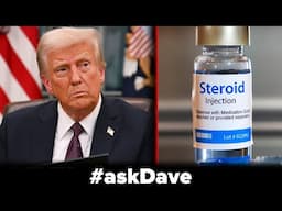 Trump Executive Order to LEGALIZE STEROIDS? #askDave