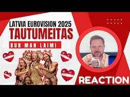 🇱🇻 Tautumeitas Win Supernova 2025! 🇱🇻  | Reaction & Review of ‘Bur Man Laimi’ for Eurovision 2025