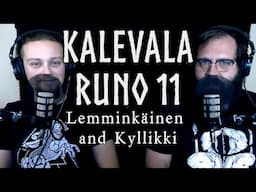 Kalevala Runo 11 - Lemminkäinen and Kyllikki