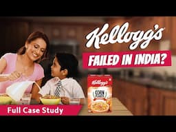 Why Kellogg's Failed Initially In India? | Kellogg's Comeback Story | Market Positioning Case Study