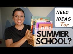 Need Ideas for SUMMER SCHOOL? Books and activities